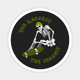 Rad Sad Skeleton Magnet